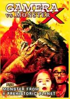 Gamera vs. Monster X/Monster From A Prehistoric Planet