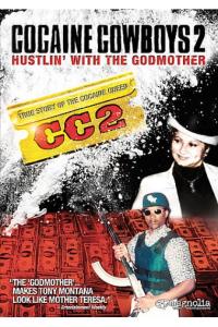 Cocaine Cowboys 2: Godmother DVD