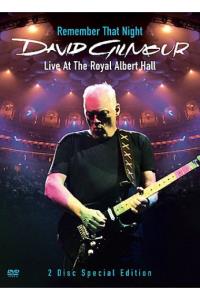 David Gilmour: Remember That Night - Live at the Royal Albert Hall