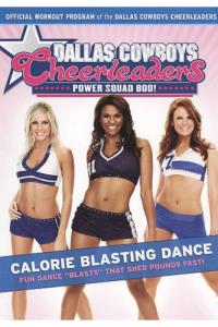 Dallas Cowboys Cheerleaders: Calorie Blasting