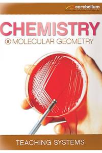 Teaching Systems Chemistry Module 8 - Molecular Geometry
