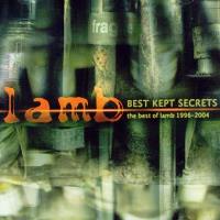 Best Kept Secrets: Best Of Lamb 1996-2004