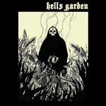 Hells Garden