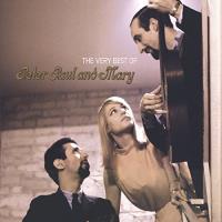 The Very Best Of Peter Paul & Mary