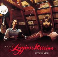The Best: Loggins & Messina - Sittin In Again