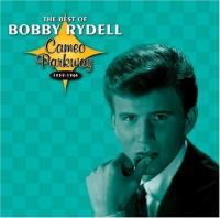 Cameo Parkway 1959-1964: The Best Of Bobby Rydell