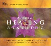Music For Healing & Unwinding