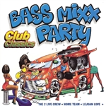 Bass Mixx Party Club Classics