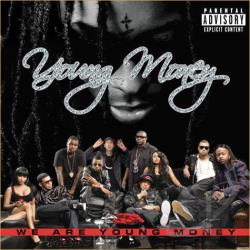 Young money everygirl in the world mp3 download and lyrics.