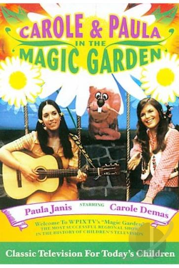 Carole And Paula In The Magic Garden Dvd Movie