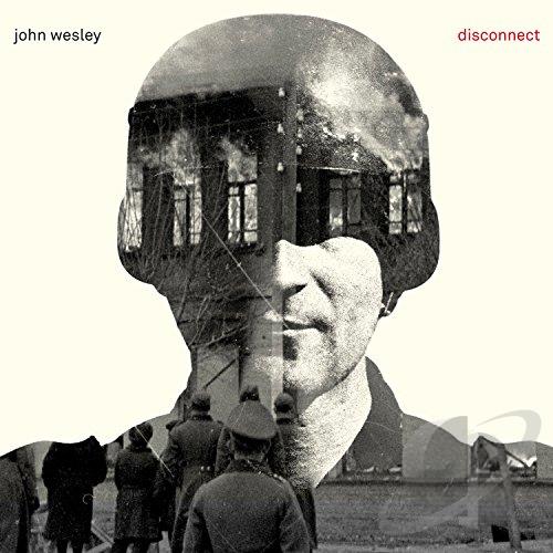 John Wesley - Disconnect CD