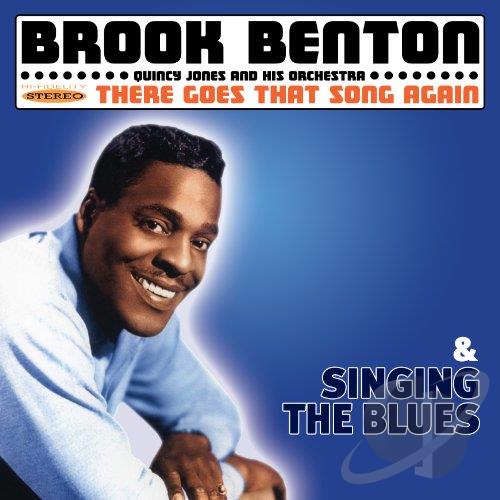 Brook Benton - There Goes That Song Again / Singing The Blues CD