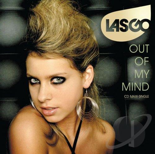Lasgo - Out Of My Mind