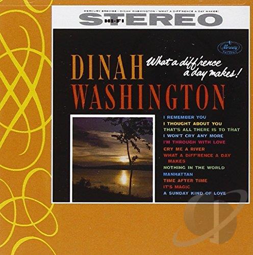 Dinah Washington - What a Diff'rence a Day Makes CD