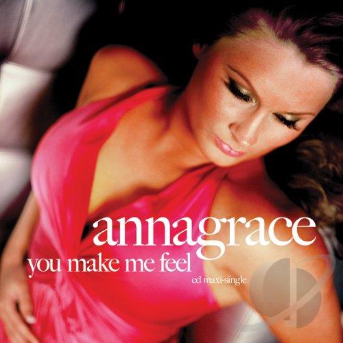 Annagrace - You Make Me Feel CD