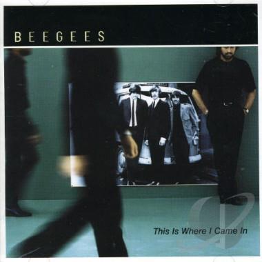 Bee Gees - This Is Where I Came In CD